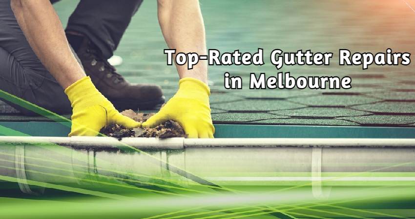 Gutter Repairs in Melbourne 